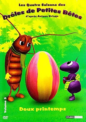Les Quatre saisons des drôles de petites bêtes - Volume 3 - Doux printemps Les Quatre saisons des drôles de petites bêtes - Volume 3 - Doux printemps
