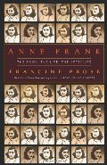 Anne Frank: The Book, The Life, The Afterlife Anne Frank: The Book, The Life, The Afterlife