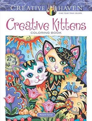 Creative Haven Creative Kittens Coloring Book (Adult Coloring) Creative Haven Creative Kittens Coloring Book (Adult Coloring)