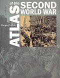 Atlas of the Second World War Atlas of the Second World War