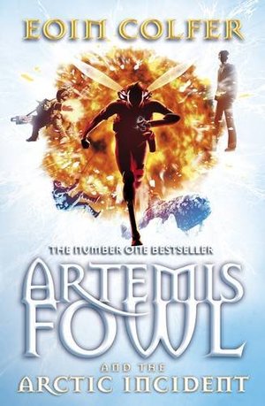 Artemis Fowl: The Arctic Incident Artemis Fowl: The Arctic Incident