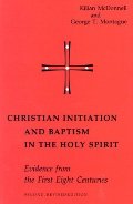 Christian Initiation and Baptism in the Holy Spirit: Second Revised Edition (Michael Glazier Books) Christian Initiation and Baptism in the Holy Spirit: Second Revised Edition (Michael Glazier Books)