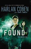 Found: A Mickey Bolitar Novel, Book 3 Found: A Mickey Bolitar Novel, Book 3