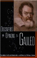 Discoveries and Opinions of Galileo Discoveries and Opinions of Galileo