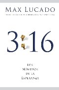 3:16: Los Numeros de la Esperanza 3:16: Los Numeros de la Esperanza