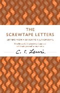 Screwtape Letters: Letters from a Senior to a Junior Devil (C. Lewis Signature Classic) Screwtape Letters: Letters from a Senior to a Junior Devil (C. Lewis Signature Classic)