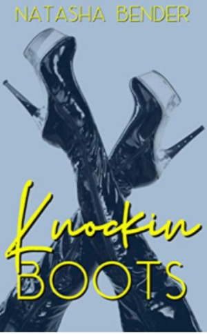 Knockin Boots: Erotic Short Story Knockin Boots: Erotic Short Story