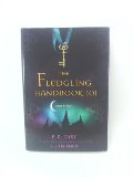 Fledgling Handbook 101, The Fledgling Handbook 101, The