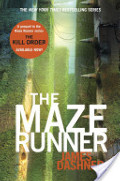 Maze Runner (Maze Runner, Book One), The Maze Runner (Maze Runner, Book One), The