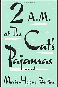2 A.M. at The Cat's Pajamas 2 A.M. at The Cat's Pajamas