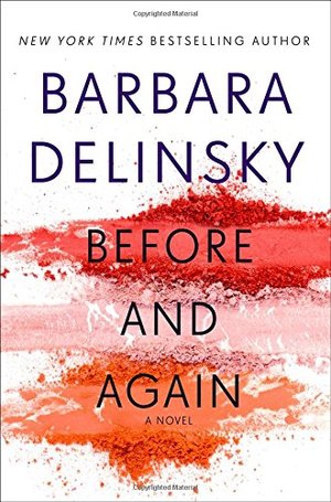 Before and Again: A Novel Before and Again: A Novel