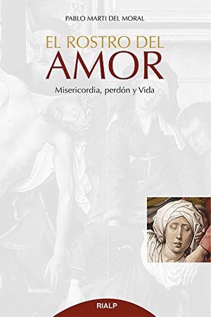 El Rostro del Amor El Rostro del Amor