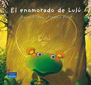 El enamorado de Lulú (Las Aventuras de Lulú) El enamorado de Lulú (Las Aventuras de Lulú)