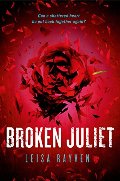 Broken Juliet (Bad Romeo) Broken Juliet (Bad Romeo)
