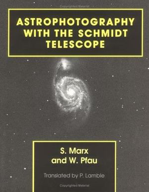 Astrophotography with the Schmidt Telescope Astrophotography with the Schmidt Telescope