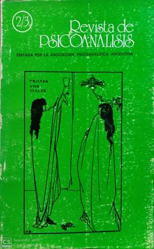 Revista de Psicoanálisis Revista de Psicoanálisis