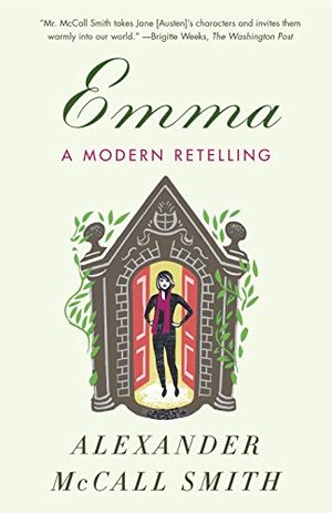 Emma: A Modern Retelling Emma: A Modern Retelling