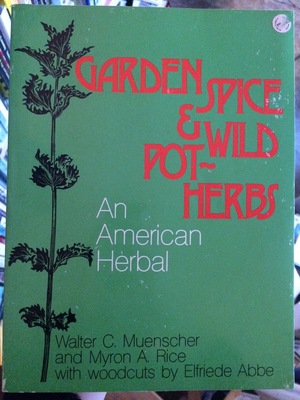 Garden Spice and Wild Pot-Herbs Garden Spice and Wild Pot-Herbs