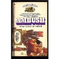 Ambush (White Indian Series, Book VIII (No 8)) Ambush (White Indian Series, Book VIII (No 8))