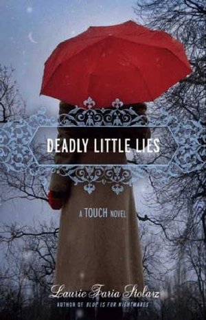Deadly Little Lies (A Touch Novel) Deadly Little Lies (A Touch Novel)