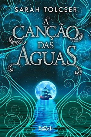 Cancao das Aguas (Em Portugues do Brasil), A Cancao das Aguas (Em Portugues do Brasil), A