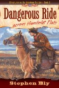 Dangerous Ride Across Humboldt Flats (Adventures on the American Frontier #2) Dangerous Ride Across Humboldt Flats (Adventures on the American Frontier #2)