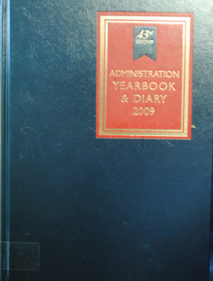 Administration Yearbook and Diary 2009 Administration Yearbook and Diary 2009