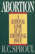 Abortion: A Rational Look at an Emotional Issue Abortion: A Rational Look at an Emotional Issue