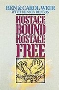 Hostage Bound, Hostage Free Hostage Bound, Hostage Free