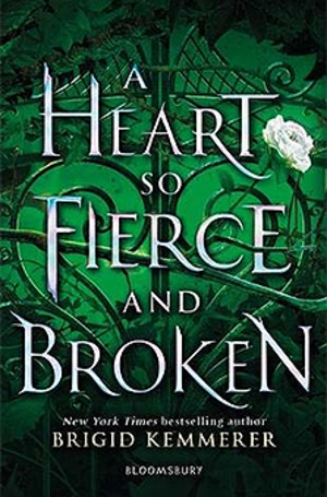 Heart So Fierce and Broken (Cursebreakers #2), A Heart So Fierce and Broken (Cursebreakers #2), A