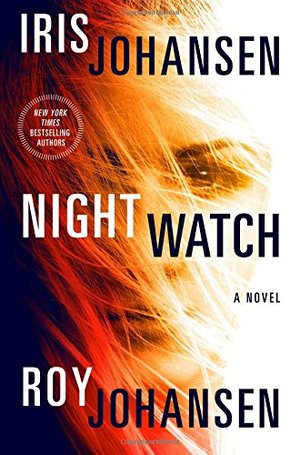 Night Watch: A Novel (Kendra Michaels) Night Watch: A Novel (Kendra Michaels)