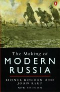 Making of Modern Russia: Third Edition (Penguin Original), The Making of Modern Russia: Third Edition (Penguin Original), The