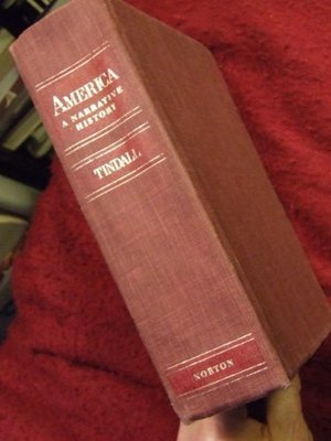 America: A Narrative History America: A Narrative History