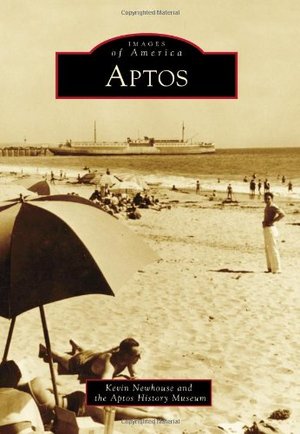 Aptos (Images of America) (CA) Aptos (Images of America) (CA)