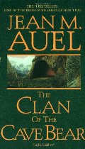 Clan of the Cave Bear (Earth's Children, Book One), The Clan of the Cave Bear (Earth's Children, Book One), The