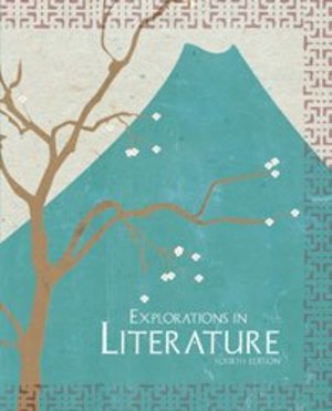 Explorations in Literature Student Grade 7 4th Edition Explorations in Literature Student Grade 7 4th Edition