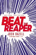 Beat the Reaper: A Novel Beat the Reaper: A Novel