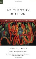 1-2 Timothy & Titus (IVP New Testament Commentary) 1-2 Timothy & Titus (IVP New Testament Commentary)