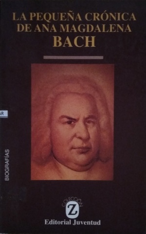 Bach (La pequeña crónica de Ana Magdalena) Bach (La pequeña crónica de Ana Magdalena)