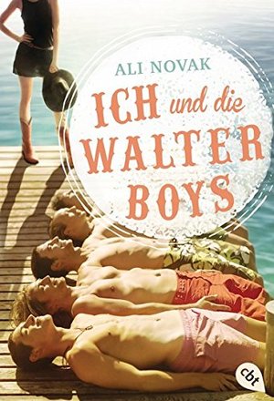 Ich und die Walter Boys Ich und die Walter Boys