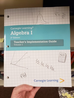 Algebra 1 - 3rd Edition - Teachers Implementation Guide - Volume 1 Algebra 1 - 3rd Edition - Teachers Implementation Guide - Volume 1