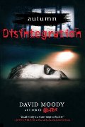 Autumn: Disintegration (Autumn series 4) Autumn: Disintegration (Autumn series 4)