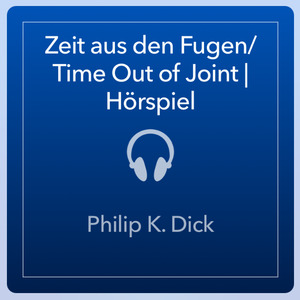 Zeit aus den Fugen/Time Out of Joint Zeit aus den Fugen/Time Out of Joint