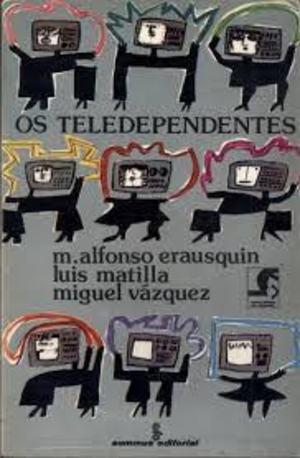 Os Teledependentes Os Teledependentes