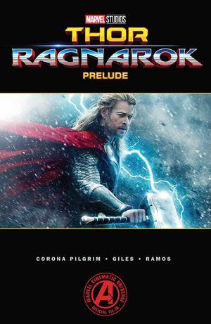 Marvel's Thor: Ragnarok Prelude Marvel's Thor: Ragnarok Prelude