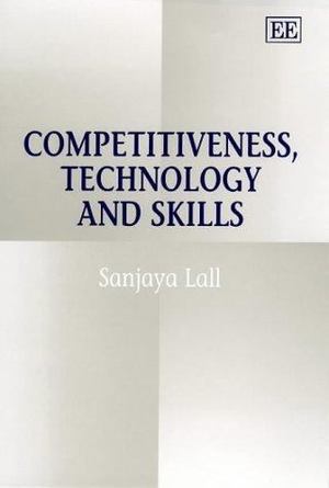 Competitiveness, Technology and Skills Competitiveness, Technology and Skills