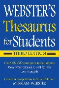 Webster's Thesaurus for Students, Third Edition Webster's Thesaurus for Students, Third Edition