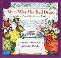 Mary Wore Her Red Dress and Henry Wore His Green Sneakers Mary Wore Her Red Dress and Henry Wore His Green Sneakers