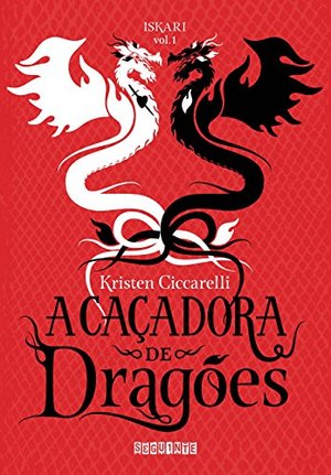 Cacadora de Dragoes (Em Portugues do Brasil), A Cacadora de Dragoes (Em Portugues do Brasil), A