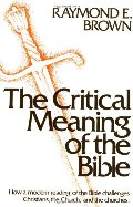 Critical Meaning of the Bible, The Critical Meaning of the Bible, The